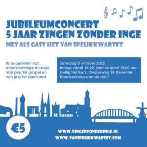 8 oktober 2022 - duo-optreden met Zingen Zonder Inge